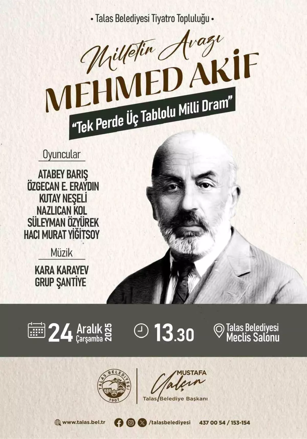 Talas’ta “Milletin Avazı Mehmed Akif” Tiyatro Gösterisiyle Şairin Yaşamı Sahneye Taşındı