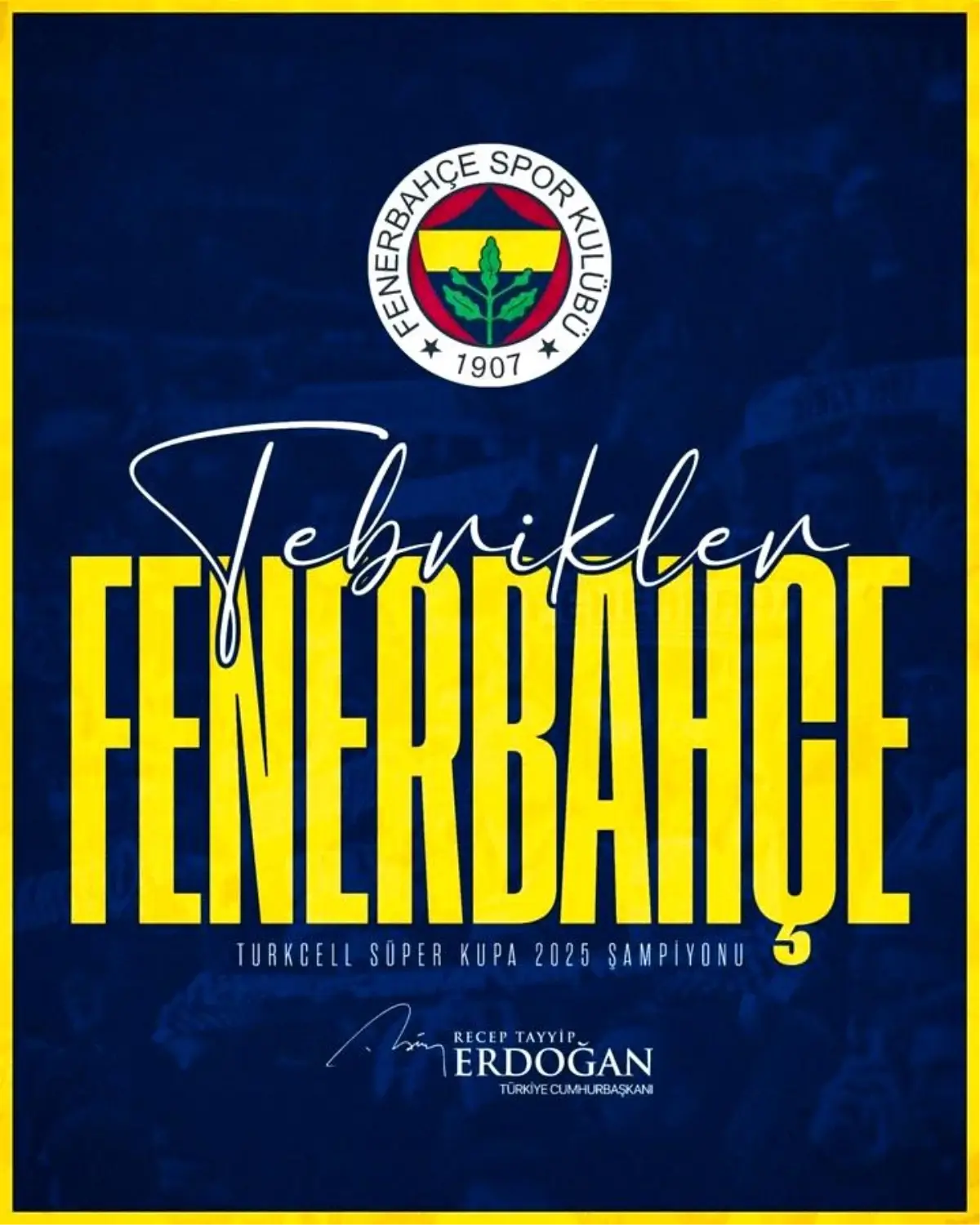 Erdoğan, Fenerbahçe'nin Süper Kupa Şampiyonluğunu Tebrik Etti